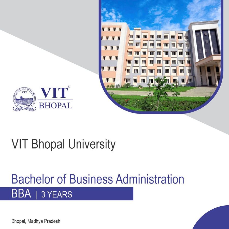Bachelor of Business Administration (BBA) at VIT Bhopal University, Bhopal